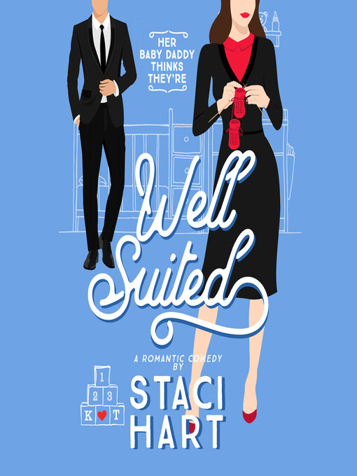 Title details for Well Suited by Staci Hart - Available